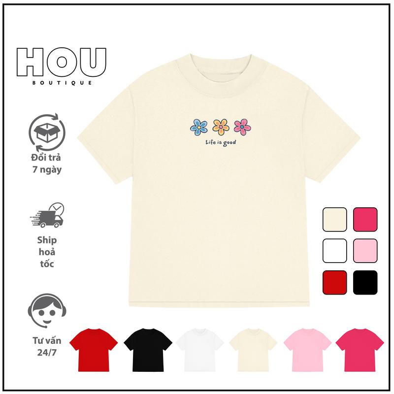 Áo thun nữ baby tee Flower Life is good HOU boutique chất thun cotton 250Gsm 2 chiều top cổ tròn Women Đen
