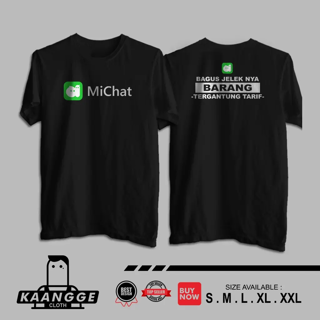 Kaos MiChat Bagus Jelek Nya Barang Tergantung Tarif Baju Distro
