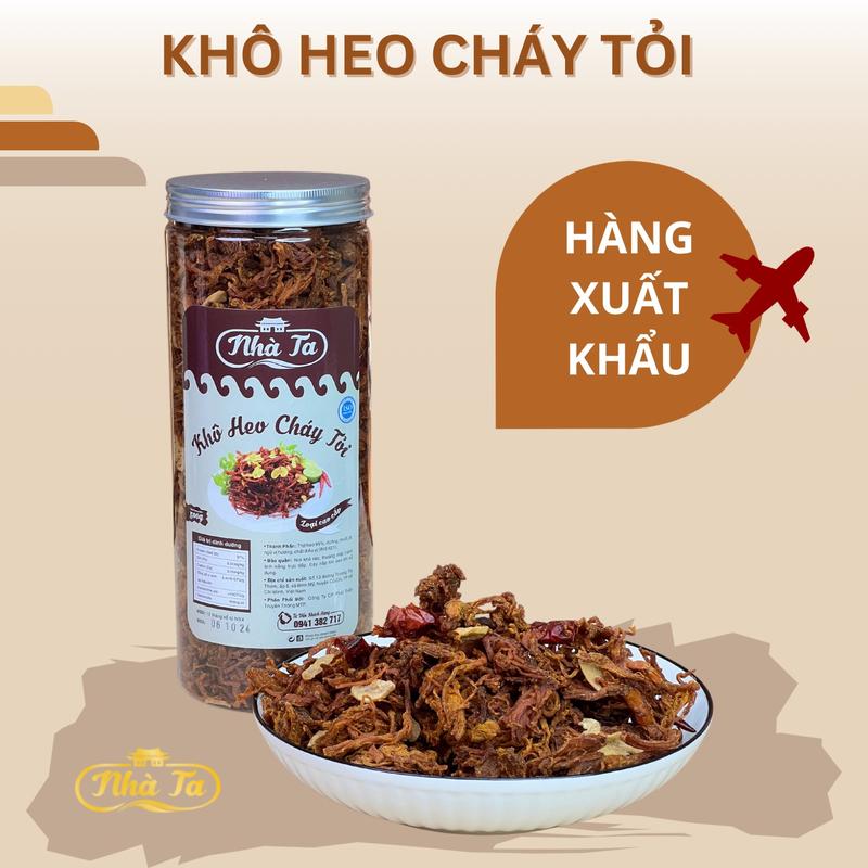 Thịt Heo Khô Cháy Tỏi, Hàng Xuất Khẩu, Chuẩn Vị Truyền Thống, Thích Hợp Biếu Tặng - Nhà Ta Food - Ăn Vặt khô  heo khô  heo