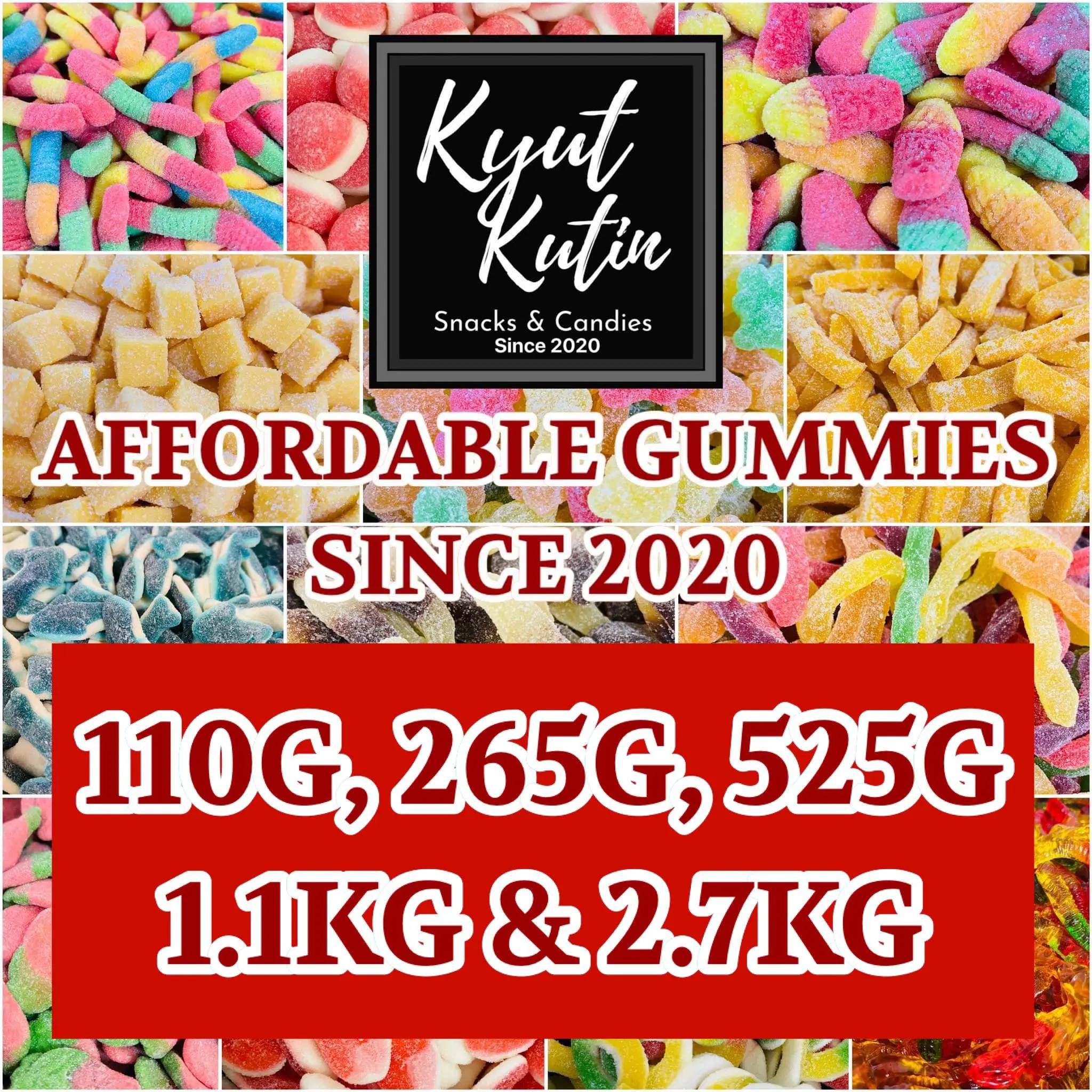KYUT KUTIN - SET A GUMMIES 110G 265G 525G 1.1KG 2.7KG Per Pack