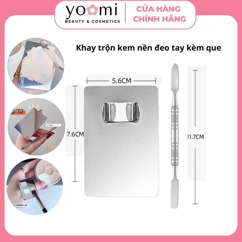 Khay Trộn Tán Kem Nền Cây Tán Nền Bằng Thép Không Gỉ Set khay inox 5x7cm đeo ngón tay kèm que dàn mix kem nền loại YOOMI COSMETICS