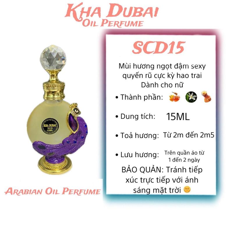 [ KÈM 3ML ] SCD15 - Tinh dầu nước hoa Kha Dubai oil perfume 15ml công tím mùi SCD ngọt đậm quyến rũ Phụ nữ Women 1