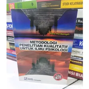 Metodologi Penelitian Kualitatif Untuk Ilmu Psikologi - Haris Herdiansyah
