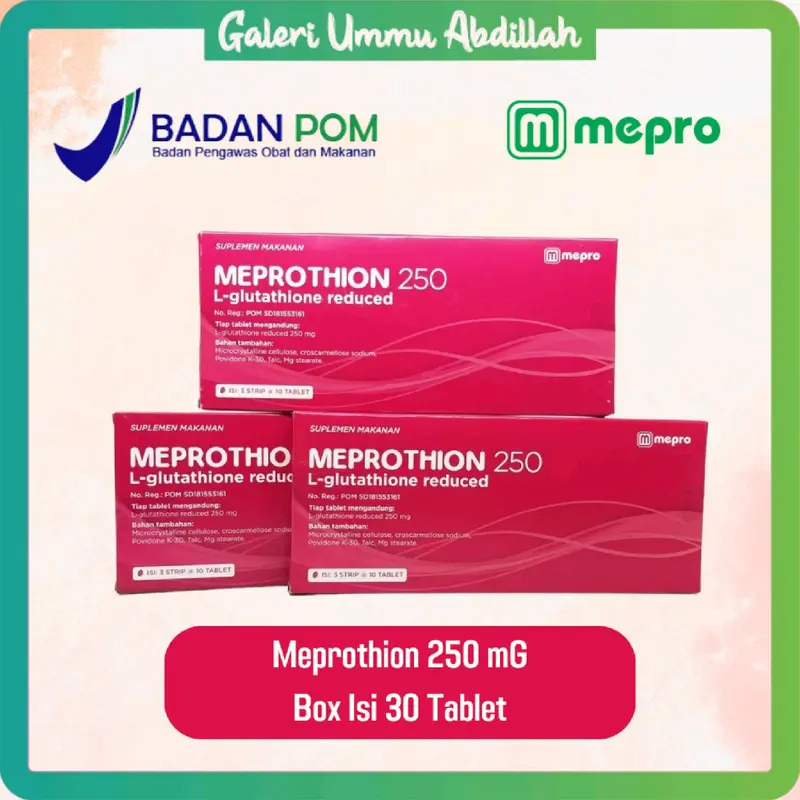 Meprothion 250 Tablet Suplemen Makanan Membantu Mencerahkan Kulit Perawatan Kulit 1