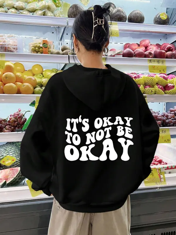 【Plus Size】 Letter & Geometric Print Hoodie, Casual It's Not Okay To Not Be Okay Print Hooded Sweatshirt for Fall & Winter, Women's Clothing for Daily Wear 3