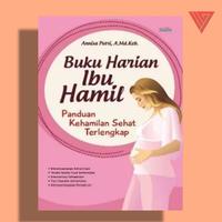 Gambar Buku Harian Ibu Hamil Panduan Kehamilan Sehat Terlengkap dari Iyigbookstore Kab. Bantul 3 Tokopedia