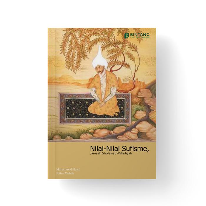 Gambar Nilai-Nilai Sufisme dalam Jamaah Salawat Wahidiyah dari bintangsemestabook Kab. Sleman Tokopedia