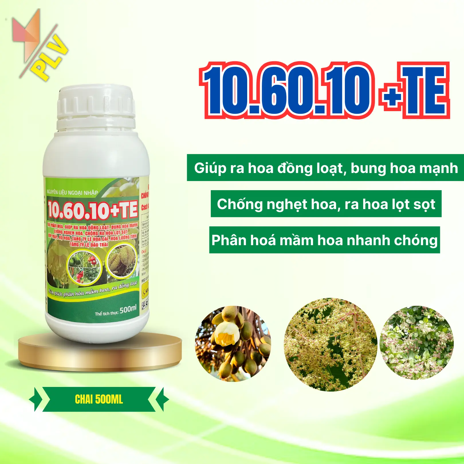 Dưỡng Bông 10.60.10+TE 500ml Agriculture PLV - Giúp Ra Hoa Đồng Loạt, Chống Nghẹn Hoa, Phân Hóa Mầm Hoa Nhanh