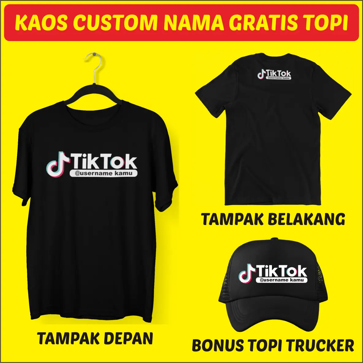 BC017 Kaos Custom Nama Akun TlKT0K Bonus Topi Trucker, Sablon Custom Depan Belakang dan Topi