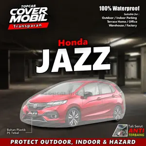 Cover Mobil Transparan Honda Jazz Plastik Tebal Anti Air by Topcar