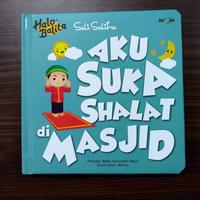 Gambar Buku Anak Boardbook Halo Balita Sali Saliha: Aku Suka Shalat Di Masjid (Boardbook) - 20 halaman, Standar dari Mizanstore.id Kota Depok 5 Tokopedia