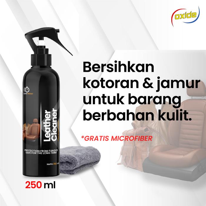Gambar Oxide Leather Cleaner Pembersih Dan Perawatan Bahan Jenis Kulit 250 Ml Kulit Kendaraan Mobil Motor dari Oxide push Boundaries Kota Administrasi Jakarta Selatan Tokopedia