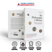 Gambar Buku The Philosophy Of Money Special Edition - The Philoso[hy Of Money dari Anak Hebat Indonesia Kota Yogyakarta 1 Tokopedia