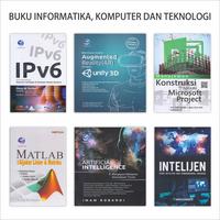 Gambar Buku Komputer : IPv6 Untuk Mendukung Operasi Jaringan Domain Name System/Panduan Lengkap Membuat Game Augmented Reality dengan Unity 3D/Manajemen Konstruksi Dengan Aplikasi Microsoft Project/MATLAB Untuk Aljabar Linier Dan Matriks /Artificial Intelligence - MATLAB ALJABAR dari Pustaka Baru Press Kab. Bantul 1 Tokopedia