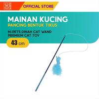 Gambar M-Pets Dinah Cat Wand Premium Cat Toy / Pancing Tikus - Premium Cat Toy / Pancing Tikus dari M-Pets Volk Pets Indonesia Kota Tangerang 3 Tokopedia