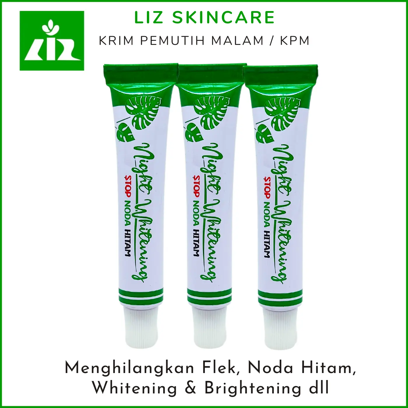 Paket 3 - Liz Skincare Krim Pemutih Malam (KPM)