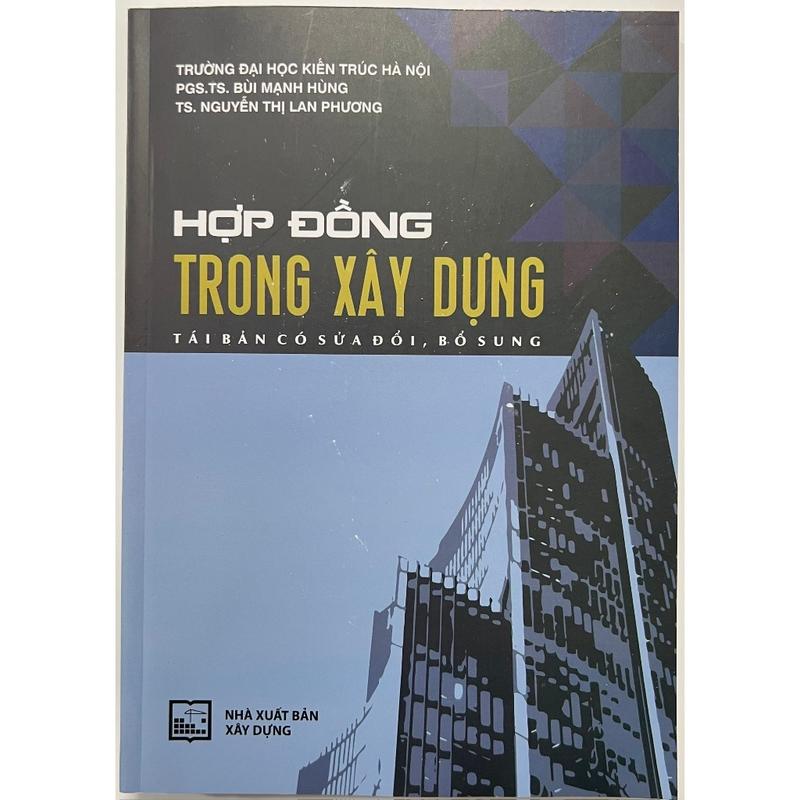 Sách - Hợp đồng trong xây dựng ( Nhà xuất bản xây dựng ) (XD-MK) 0