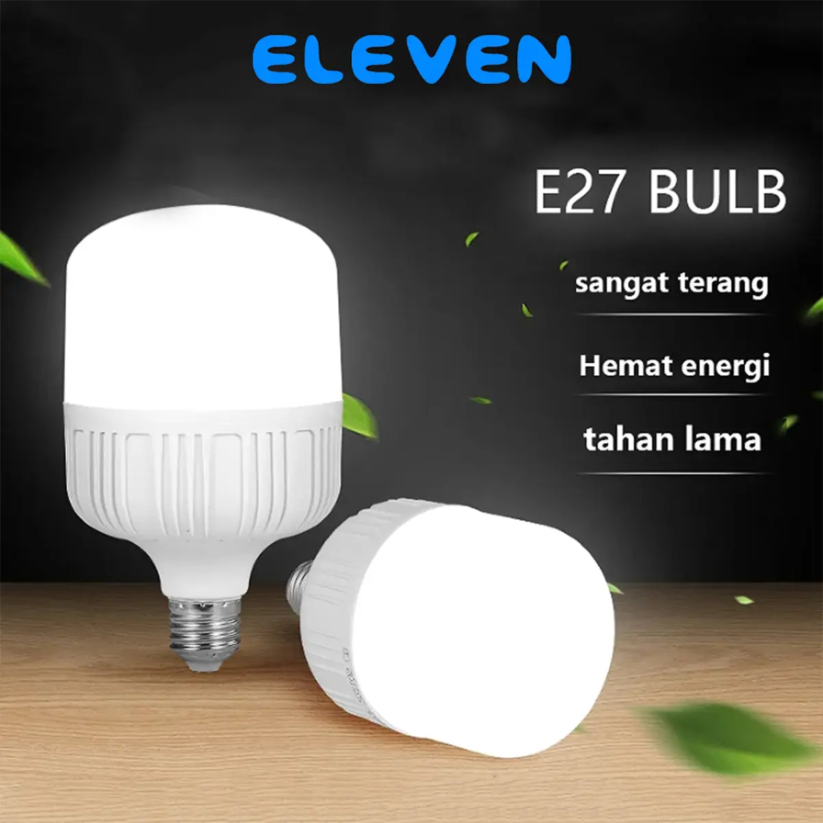 ELEVEN Lampu LED Jumbo Tabung E27 10W Terang Putih Murah Berkualitas Gantung