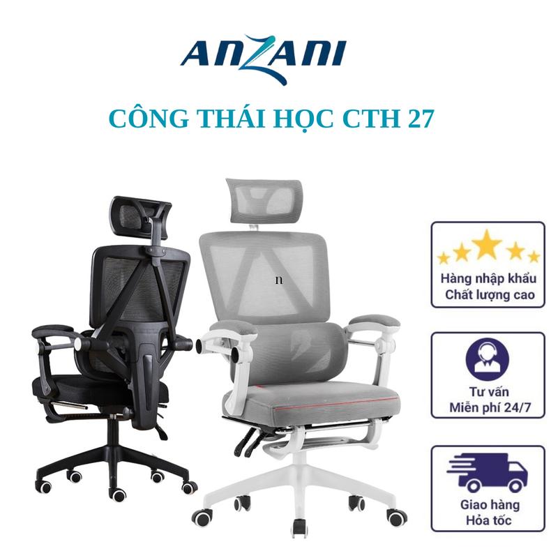 Ghế tựa lưng công thái học lưng kép Anzani CTH 27 và CTH 26 full tính năng ngả lưng êm ái thoáng lưng điều chỉnh dáng ngồi giá rẻ nhựa bền ghế công