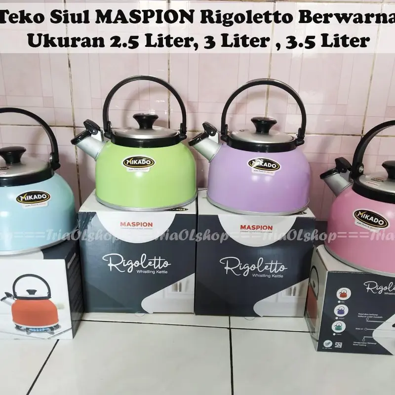 Teko Siul Bunyi Maspion 2.5 Liter, 3 Liter, 3.5 Liter / Teko Siul Mikado Rigoletto / Ceret Bunyi 0