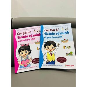 Sách - Con Trai, Con Gái À: Tự Bảo Vệ Bản Thân Mình Là Quan Trọng Nhất