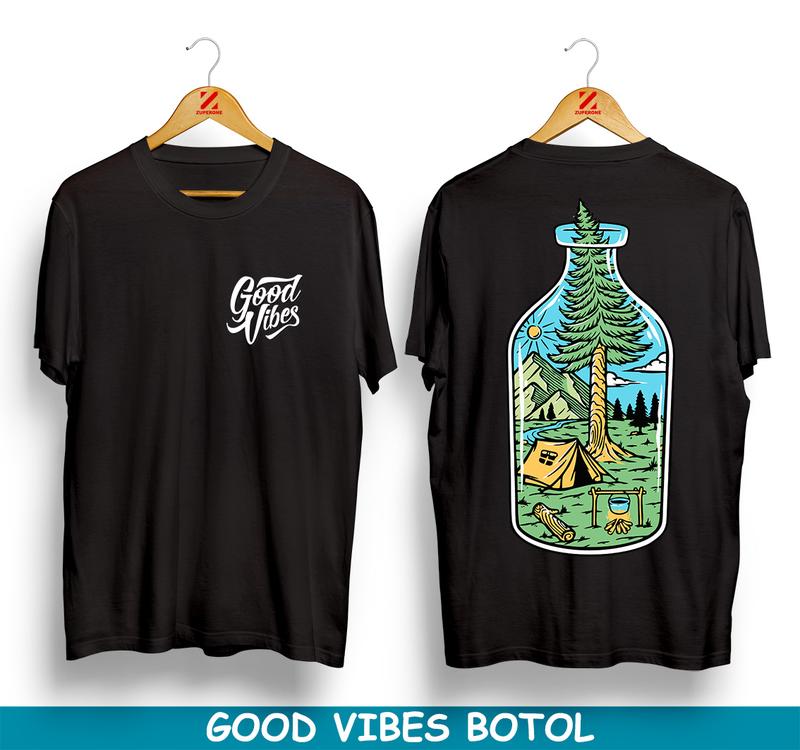 KAOS DISTRO PRIA WANITA / KAOS GOOD VIBES BOTOL 0