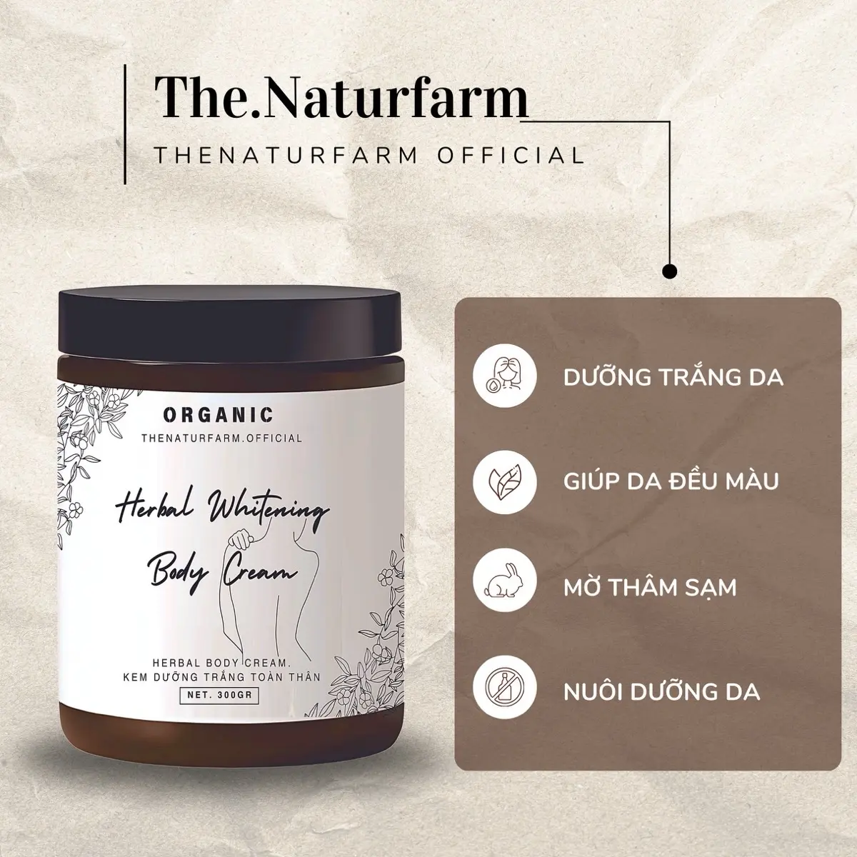 Kem dưỡng trắng da Body Herbal Natural [ Trọng lượng 300GR ]