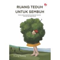 Gambar Ruang Teduh untuk Sembuh - Ruang Pulang - Not Specified dari IRCiSoD Books Kab. Bantul 3 Tokopedia