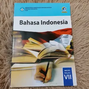 BAHASA INDONESIA SMP KELAS VII / BUKU PAKET BAHASA INDONESIA KELAS 7