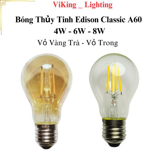 Bóng Đèn Led Edison A60 Bóng Đèn Led Thủy Tinh Giả Sợi Đốt 4W 6W 8W Vàng Nắng 3000k chuyên trang trí decor chiếu sáng quán cà phê, nhà hàng, quán ăn,  homestay, ngoài trời, khu nghỉ dưỡng