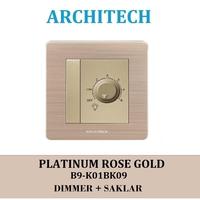 Gambar ARCHITECH Platinum B9-K01BK09 Sakelar/SAKLAR/300W DIMMER+Saklar Gold - DIMMER+S.HOTEL dari ARCHITECH INDONESIA Kota Administrasi Jakarta Utara 1 Tokopedia