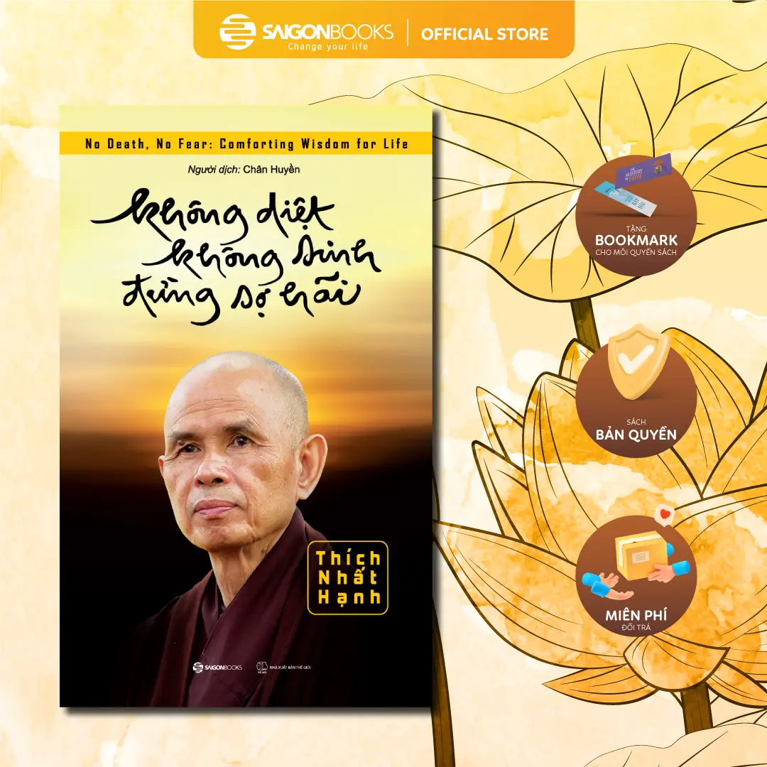 Sách - Không Diệt Không Sinh Đừng Sợ Hãi  - Thích Nhất Hạnh
