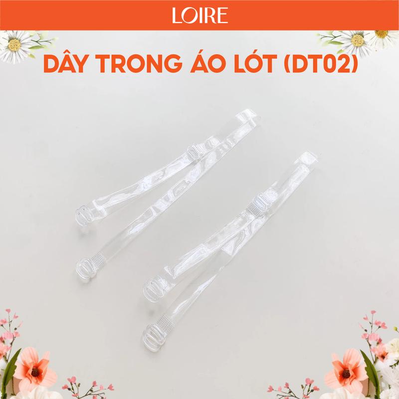 Dây Áo Lót Trong Suốt Dây Áo Lót Sợi Bún Loirechic DT