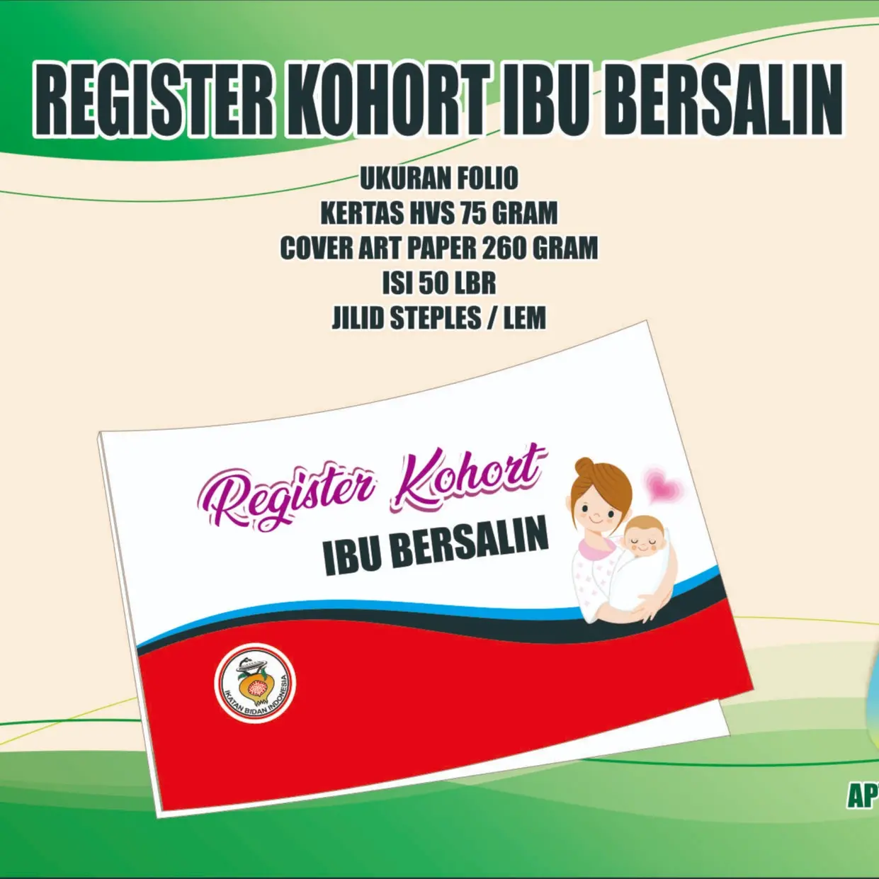 REGISTER KOHORT IBU BERSALIN (SIZE FOLIO)