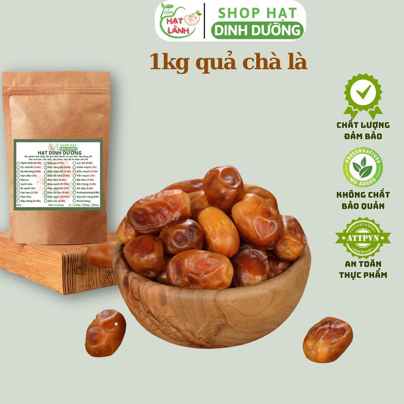1kg Chà là sấy dẻo không đường tạo ngọt cho sữa hạt, ăn vặt mẹ bầu đóng gói hút chân không - Tiệm hạt lành