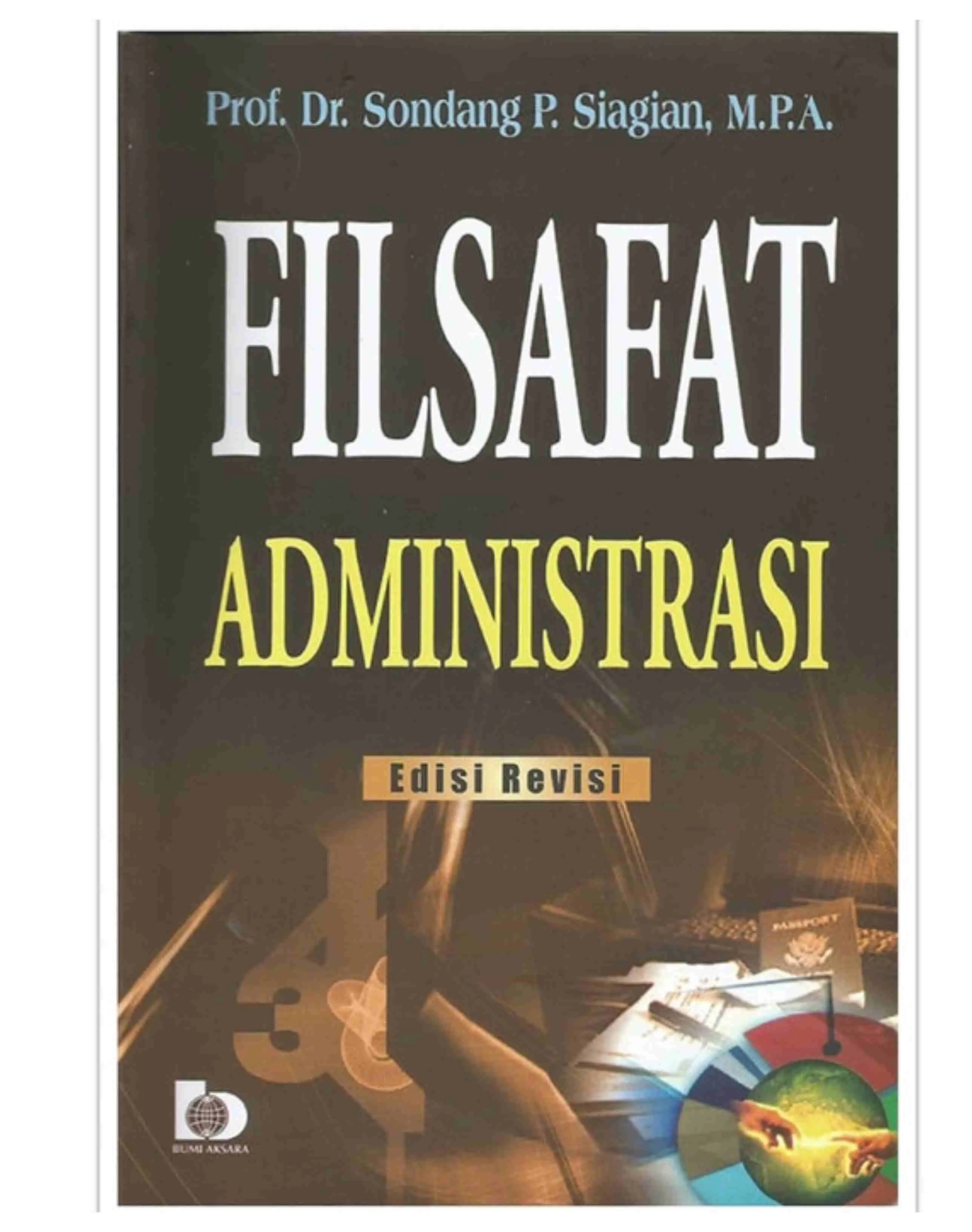 Filsafat Administrasi Edisi Revisi - Sondang P. Siagian - BA