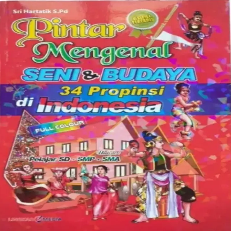 Buku Pintar Mengenal Seni Dan Budaya 34 Provinsi Di Indonesia books 0