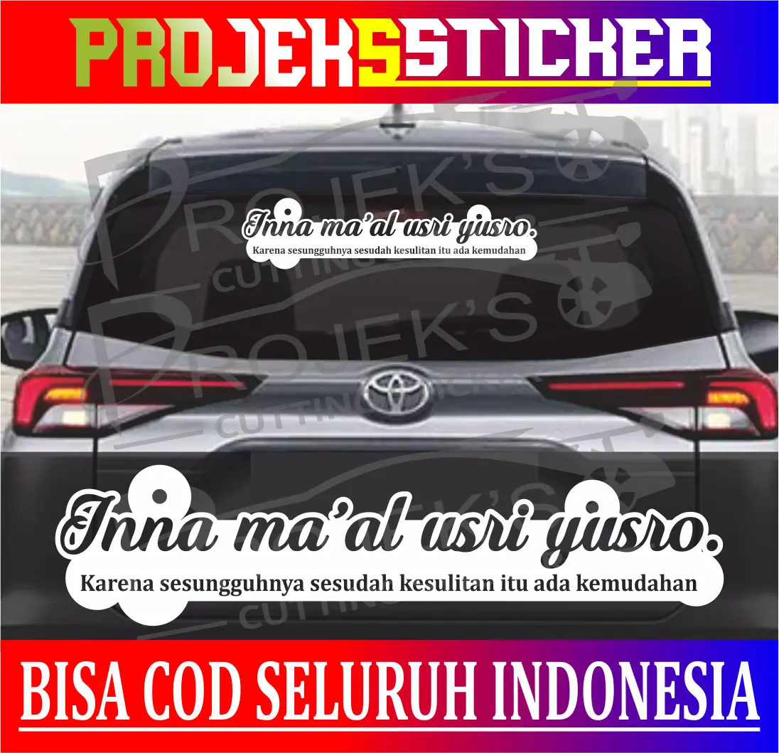 Stiker inna ma'al usri yusro kaca mobil 02