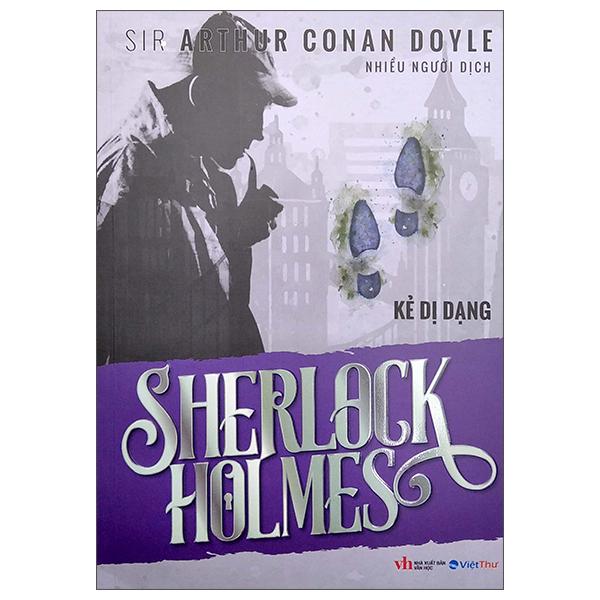 Sherlock Holmes - Kẻ Dị Dạng (Bìa Mềm) 1