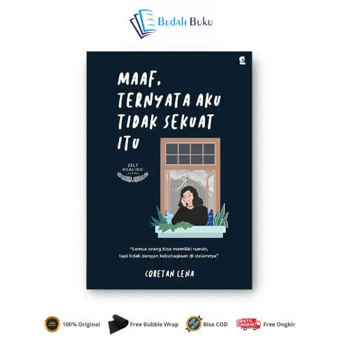 AG - BUKU MAAF, TERNYATA AKU TIDAK SEKUAT ITU 0
