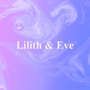 Lilith And Eve Việt Nam