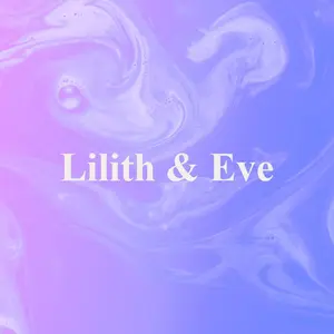 Lilith And Eve Việt Nam