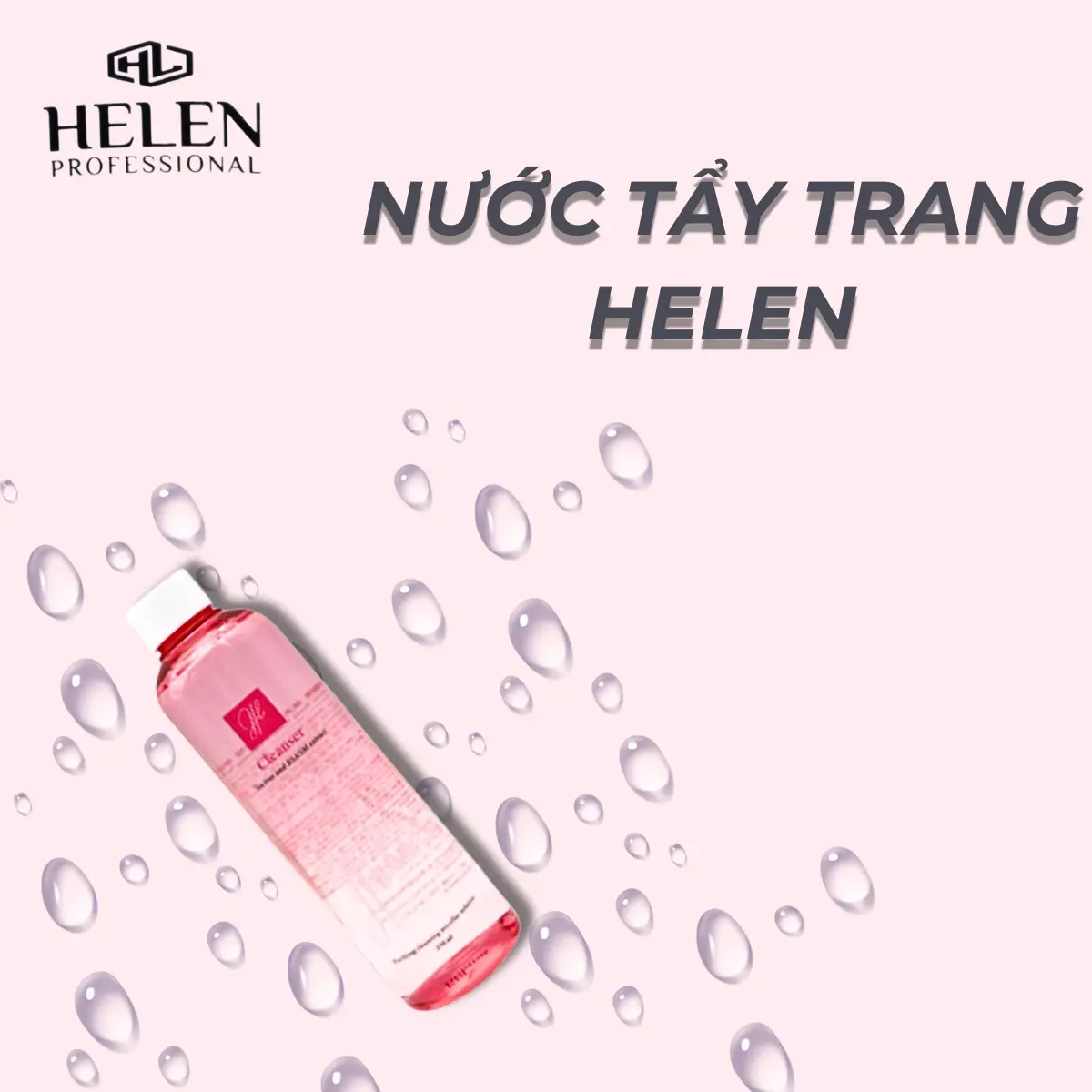 Nước Tẩy Trang Không Cồn Helen 250ml