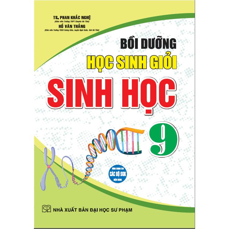 Sách Bồi Dưỡng Học Sinh Giỏi Sinh Học 9 (Tái bản )