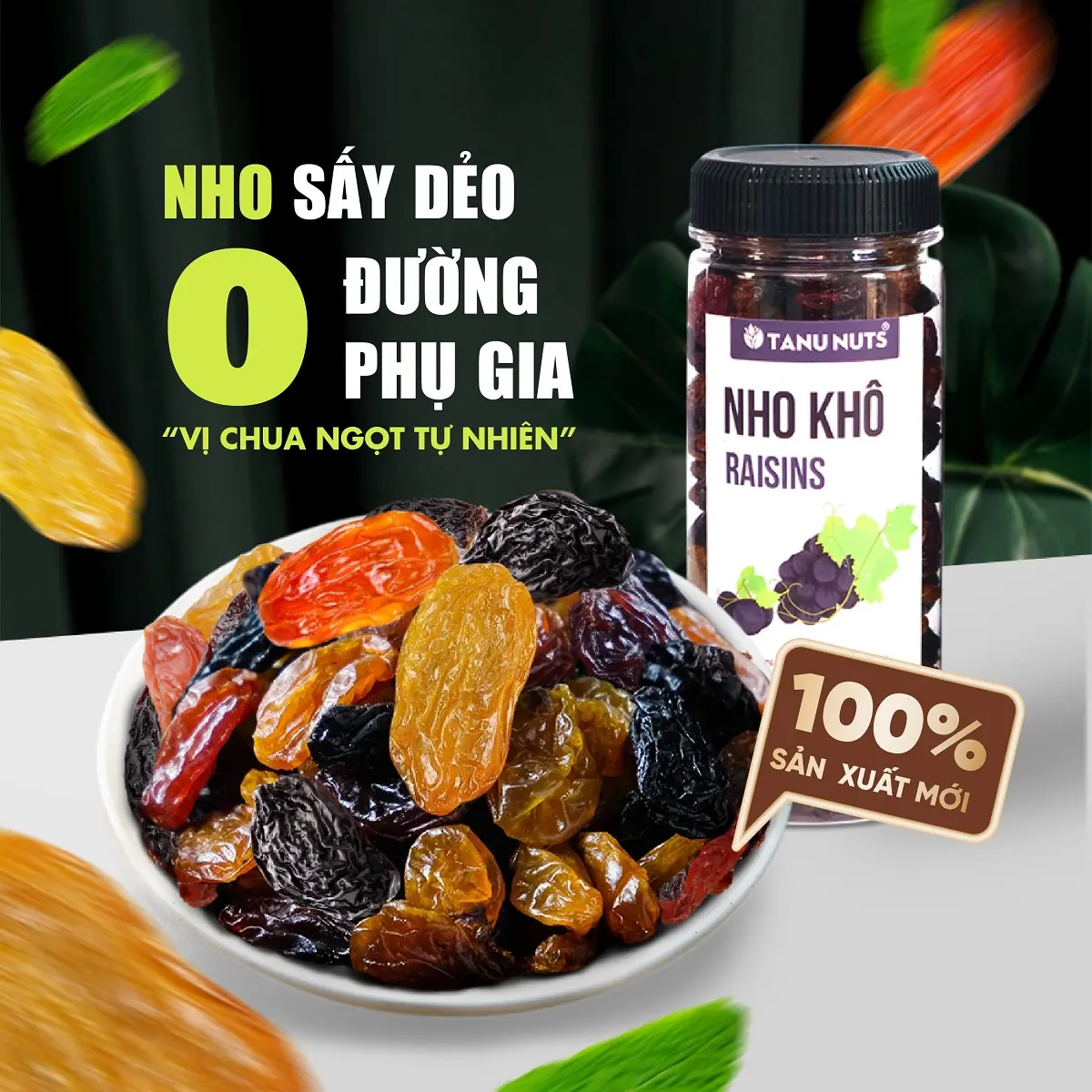 Nho khô Raisins 3 màu TANU NUTS, nho khô Chile sấy chua ngọt Ăn Vặt, Food Snack