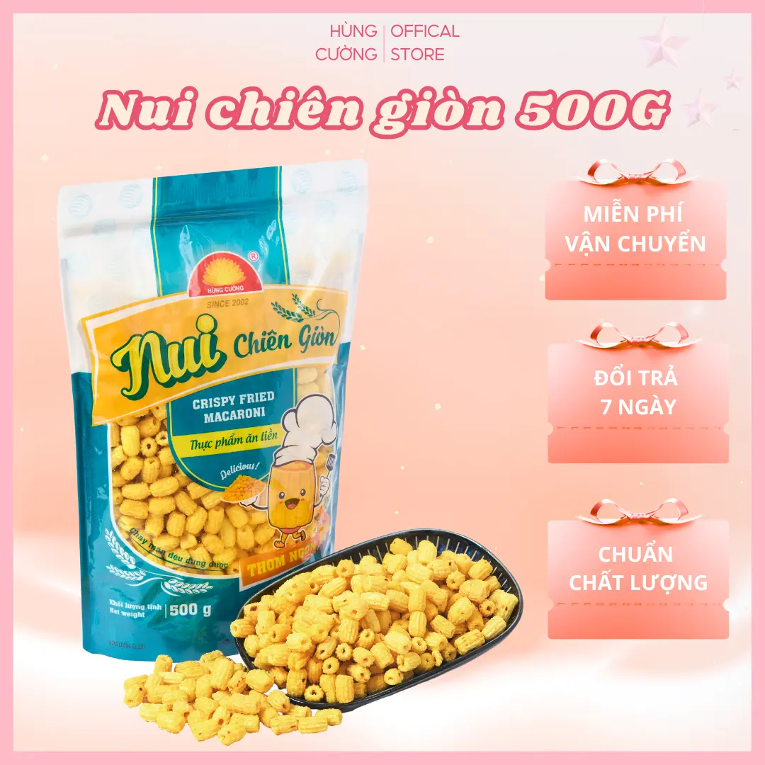Nui chiên 500g, nui chiên Hùng Cường, ăn vặt ngon giòn, snack ăn vặt, snack food, ăn vặt tuổi thơ