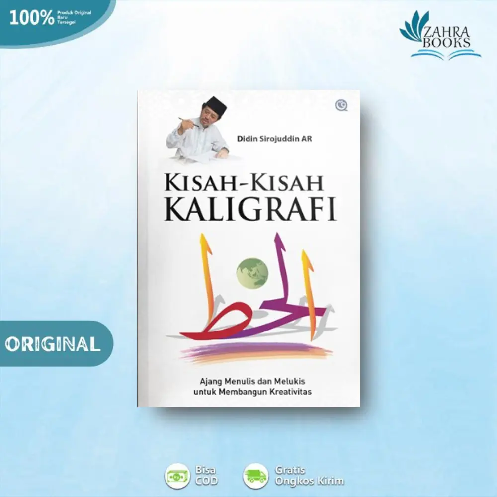 Buku Kisah-Kisah Kaligrafi; Ajang Menulis dan Melukis untuk Membangun Kreativitas