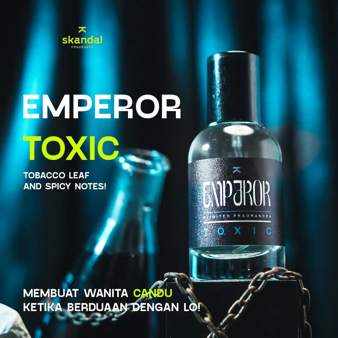 Skandal Parfum | EMPEROR Toxic | 30ml | Parfum Viral | Parfume Pria
