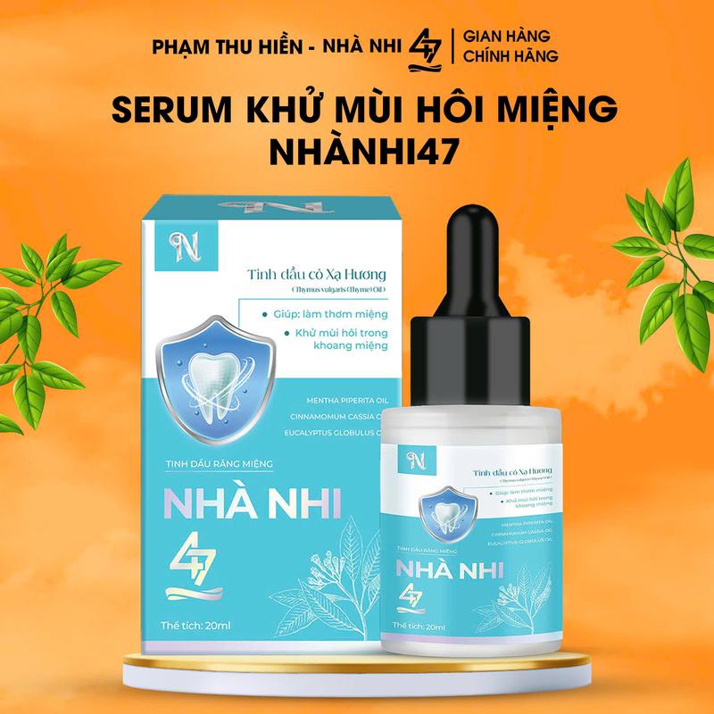  SERUM Khử Mùi Hôi Miệng NHÀ NHI 47- 20ml-   Xịt Miệng  dạng Serum- Phạm Thu Hiền 