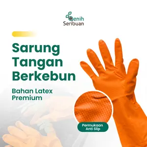 Sarung Tangan Berkebun Tebal Latex Serbaguna - Benih Seribuan